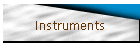 Instruments